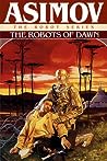 The Robots of Dawn