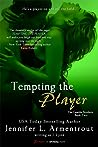 Tempting the Player by J. Lynn