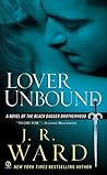 Lover Unbound by J.R. Ward