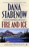 Fire and Ice by Dana Stabenow