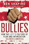 Bullies by Ben Shapiro