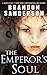 The Emperor's Soul by Brandon Sanderson