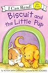 Biscuit and the Little Pup by Alyssa Satin Capucilli