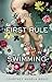 The First Rule of Swimming