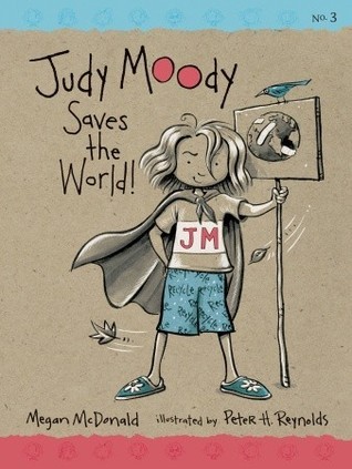 Judy Moody Saves the World! by Megan McDonald