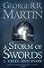 A Storm of Swords: Steel and Snow (A Song of Ice and Fire, #3.1)