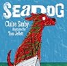 Seadog by Claire Saxby