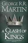 A Clash of Kings by George R.R. Martin