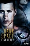 Dark Space (Dark Space, #1)