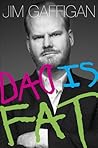 Dad Is Fat by Jim Gaffigan