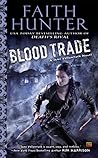 Blood Trade by Faith Hunter