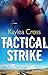 Tactical Strike (Bagram Special Ops, #2)