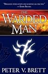 The Warded Man (The Demon Cycle, #1)