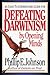 An Easy-to-Understand Guide for Defeating Darwinism by Openin... by Phillip E. Johnson