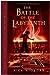 The Battle of the Labyrinth by Rick Riordan