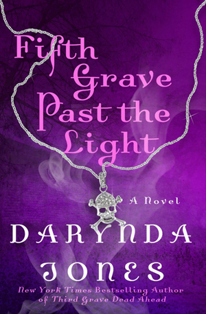 Fifth Grave Past the Light by Darynda Jones