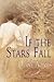 If the Stars Fall (The Making of a Man, #5)