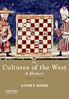 The Cultures of the West, Volume One by Clifford R. Backman