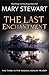 The Last Enchantment (Arthurian Saga, #3)