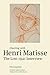 Chatting with Henri Matisse...