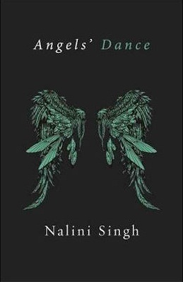 Angels' Dance by Nalini Singh