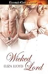 Wicked Lord (Wicked Affairs, #3)