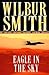 Eagle in the Sky by Wilbur Smith