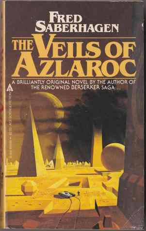 The Veils of Azlaroc by Fred Saberhagen