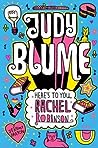 Here's to You, Rachel Robinson by Judy Blume