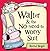 Walter and the No-Need-To-Worry Suit (Wonderful World of Walter and Winnie)