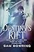 Destiny's Rift (Broken Well, #2)