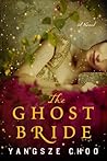 The Ghost Bride by Yangsze Choo