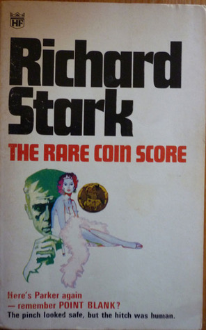 The Rare Coin Score by Richard Stark