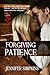 Forgiving Patience (Patience, #1)