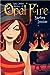 Opal Fire (A Stacy Justice Mystery, #2)