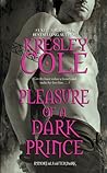 Pleasure of a Dark Prince (Immortals After Dark, #8)