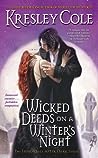 Wicked Deeds on a Winter's Night (Immortals After Dark, #3)