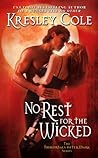 No Rest for the Wicked (Immortals After Dark, #2)