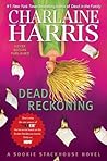 Dead Reckoning by Charlaine Harris