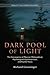 Dark Pool of Light 3 Volume...