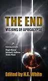 The End: Visions of Apocalypse