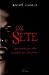 Os Sete (Os Sete, #1)