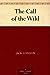 The Call of the Wild by Jack London