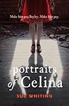 Portraits of Celina by Sue  Whiting