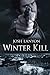 Winter Kill