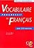 Vocabulaire Progressif du Français - Niveau intermédiaire