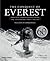 The Conquest of Everest: Original Photographs from the Legendary First Ascent