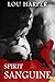 Spirit Sanguine (Sanguine, #1)