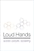 Loud Hands: Autistic People, Speaking