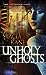 Unholy Ghosts (Downside Ghosts, #1) by Stacia Kane